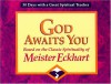 God Awaits You - Richard Chilson