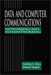 Data and Computer Communications - Gurdeep S. Hura, Mukesh Singhal