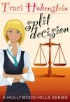 Split Decision - Traci Hohenstein