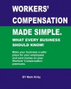 Worker's Compensation made simple. - Mark Kirby