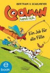 Coolman und ich. Ein Job für alle Fälle (German Edition) - Rüdiger Bertram, Heribert Schulmeyer