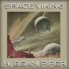 Space Viking - Mark Nelson, H. Beam Piper