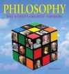 Philosophy: The World's Greatest Thinkers - Philip Stokes