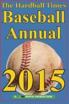 Hardball Times Annual 2015 (Volume 11) - Dave Studenmund, Paul Swydan