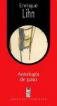 Antología de paso - Enrique Lihn