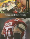 Tattoos in Modern Society - Janey Levy