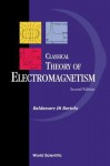 Classical Theory of Electromagnetism, 2nd Edition (with Companion Solution Manual) - Baldassare DiBartolo