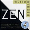 Zen Page-A-Day Calendar: Surprising Sayings, Parables, Koans, and Haiku - David Schiller