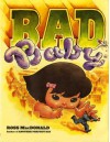 Bad Baby - Ross MacDonald