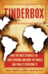 Tinderbox: How the West Sparked the AIDS Epidemic and How the World Can Finally Overcome It - Craig Timberg, Daniel Halperin