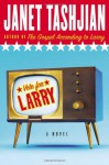 Vote for Larry - Janet Tashjian