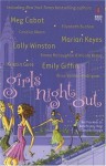 Girls' Night Out - Carole Matthews, Sarah Mlynowski, Meg Cabot, Marian Keyes, Emily Giffin