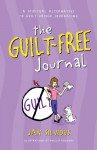 The Guilt Free Journal - Jan Silvious