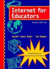 Internet for Educators - Randall J. Ryder, Tom Hughes