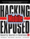 Hacking Exposed Mobile Security Secrets & Solutions - Joel Scambray