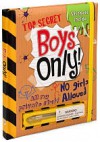 Top Secret Boys Only! - Dan Crisp, Kirsty Neale