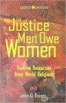 The Justice Men Owe Women - John C. Raines