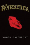 Wanderer - Roger Davenport