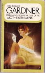 The Case of the Moth-Eaten Mink - Erle Stanley Gardner