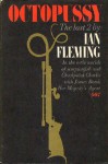 Octopussy: The Last - Ian Fleming, Paul Bacon