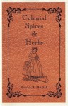 Colonial Spices & Herbs - Patricia B. Mitchell