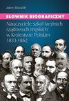 Słownik biograficzny Nauczyciele szkół średnich rządowych męskich w Królestwie Polskim 1833-1862 - Adam Massalski