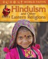 World Faiths: Hinduism and other Eastern Religions - Trevor Barnes