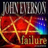 Failure - John Everson, Joe Hempel