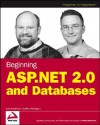 Beginning ASP.Net 2.0 and Databases - John Kauffman