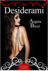 Desiderami - Argeta Brozi