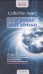 Un ponte sull'abisso - Catherine Asaro, M. Manganelli