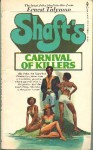 Shaft's Carnival of Killers - Ernest Tidyman