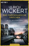 Das marokkanische Mädchen - Ulrich Wickert