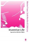 Inventive Life: Approaches to the New Vitalism - Celia Lury, Sarah Kember, Mariam Fraser