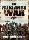 The Falklands War - Martin Middlebrook