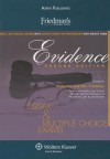 Friedman's Practice Series: Evidence - FRIEDMAN, Joel William Friedman, Barry Friedman