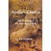 Apollo's Chariot - Liz Greene