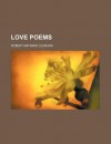 Love Poems - Robert Maynard