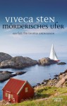 Mörderisches Ufer: Thomas Andreassons achter Fall (Thomas Andreasson ermittelt, Band 8) - Viveca Sten, Dagmar Lendt