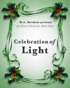 Celebration of Light (Elven Chronicles) - M.A. Abraham