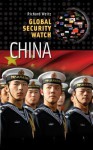 Global Security Watch China - Richard Weitz