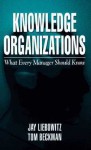 Knowledge Organizations - Jay Liebowitz