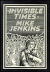 Invisible Times - Mike Jenkins