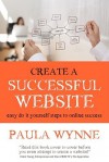 Create a Successful Website - Paula Wynne, Claire Young