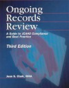 Ongoing Records Review: A Guide to Jcaho Compliance And Best Practice - Jean Clark