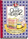 Country Quick & Easy 2: Homestyle Recipes for Serving Up Hearty, Scrumptious Meals in a Jiffy! - Gooseberry Patch