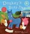 Donkey's Busy Day [With Sticker(s)] - Natalie Russell