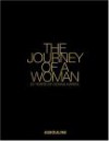 The Journey Of A Woman: 20 Years Of Donna Karan - Ingrid Sischy