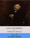 Past and Present - Thomas Carlyle