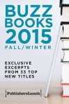 Buzz Books Year: Fall/Winter - Publishers Lunch